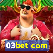 03bet com